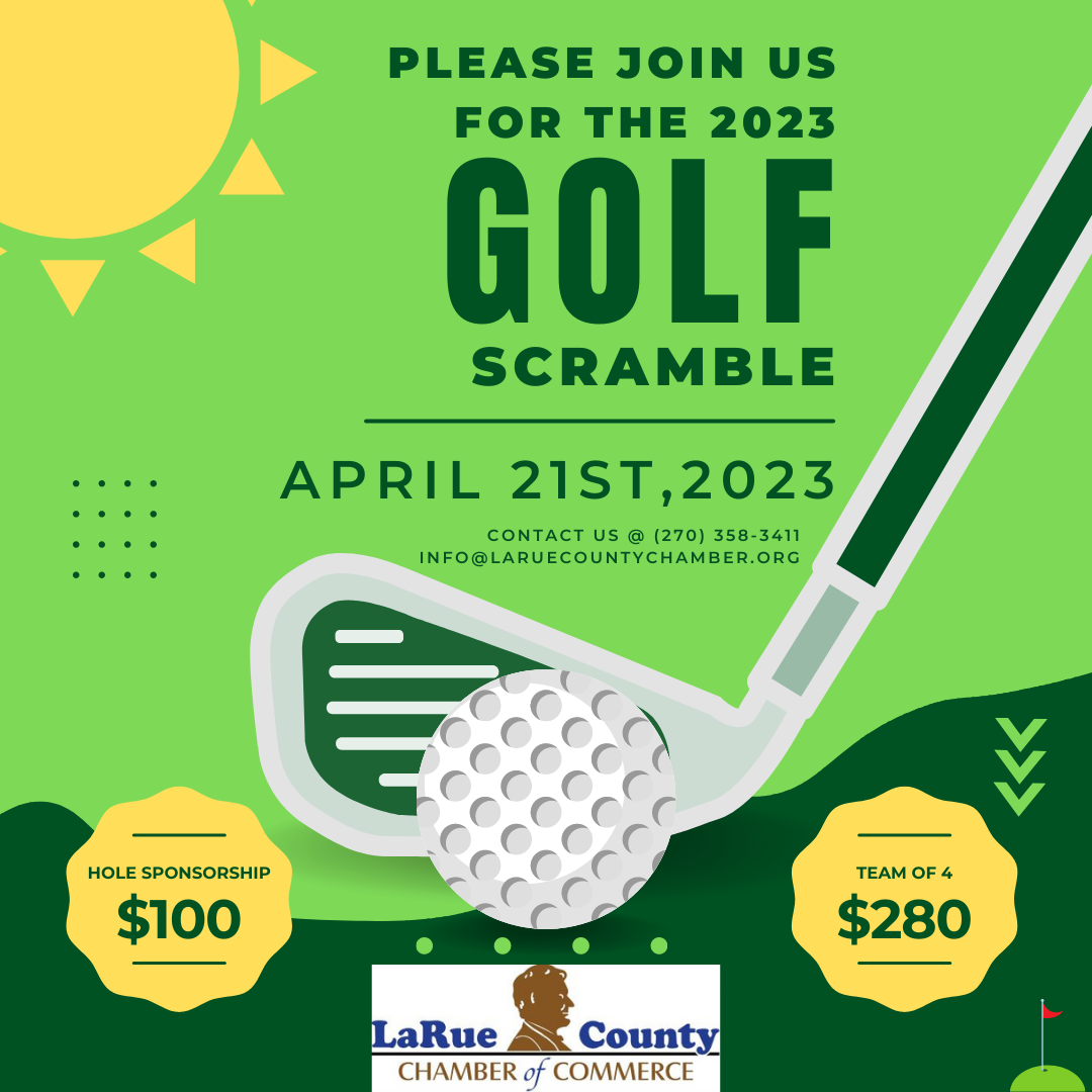2023 Golf Scramble LaRue County Chamber of Commerce 2023 Golf Scramble LaRue County Chamber of Commerce